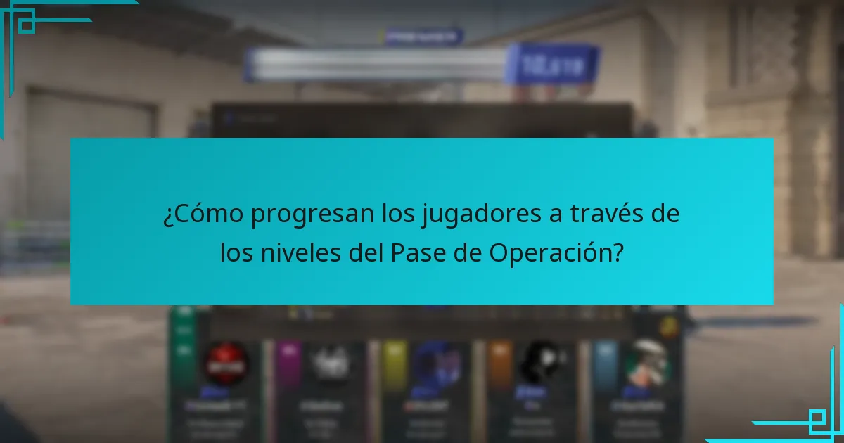 ¿Cómo progresan los jugadores a través de los niveles del Pase de Operación?