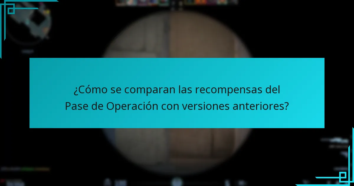 ¿Cómo se comparan las recompensas del Pase de Operación con versiones anteriores?