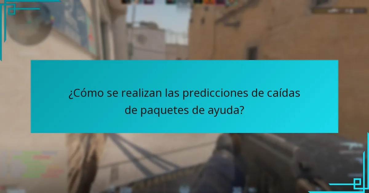 ¿Cómo se realizan las predicciones de caídas de paquetes de ayuda?