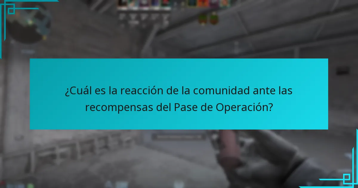 ¿Cuál es la reacción de la comunidad ante las recompensas del Pase de Operación?