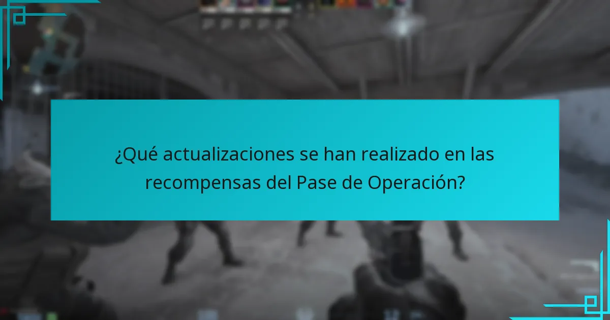 ¿Qué actualizaciones se han realizado en las recompensas del Pase de Operación?