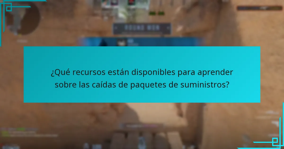 ¿Qué recursos están disponibles para aprender sobre las caídas de paquetes de suministros?