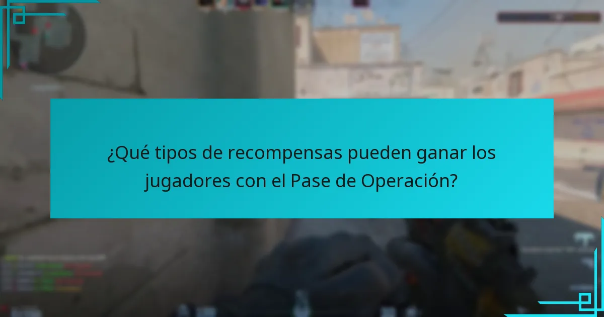 ¿Qué tipos de recompensas pueden ganar los jugadores con el Pase de Operación?